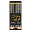 Calligraphuck Fucking Brilliant Pencils 10 pk.